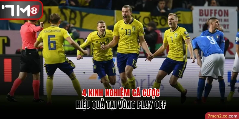 4 kinh nghiệm cá cược hay cho vòng play off