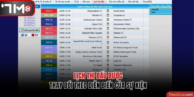 Lịch thi đấu được thay đổi theo diễn biến của sự kiện